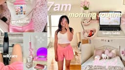 7am morning routine 🍵🌟 healthy habits, productive vlog, self care