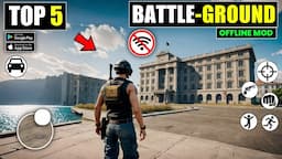 Top 5 Best Offline Battle Royale Games Like Pubg | Offline Games Like Pubg