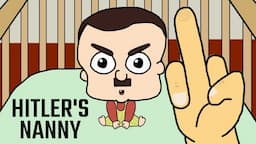 Hitler's Nanny - Flip Off Baby Hitler in a VERY Weird & Silly Time Travelling Adventure! (2 Endings)