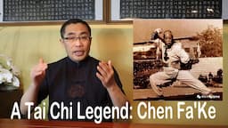 Learning and Evolving From Past Practitioners (6): Chen Fa'Ke 陈发科