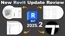 Revit 2025.2 - New Revit Features Review