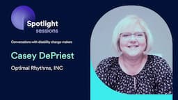 Casey DePriest of Optimal Rhythms Inc. | accessiBe's Spotlight Sessions