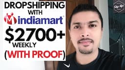 How To Make $2700+ Weekly Dropshipping These Products On Indiamart | With Proof | Make Money Online