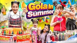 Gola In Summer || We 3 || Aditi Sharma