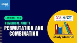 N13 - Permutation and Combination | TCS NQT