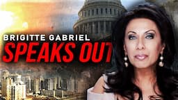 Brigitte Gabriel's Warning: The Shocking Truth About What Lies Ahead for America