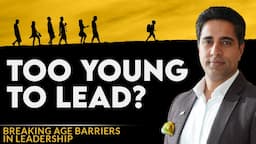 Navigating Leadership at a Young Age - Strategies for Aspiring Young Managers by Simerjeet Singh