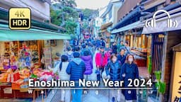 Perfect Day Trip from Tokyo! Enoshima New Year 2024 Walking Tour - Kanagawa Japan [4K/HDR/Binaural]