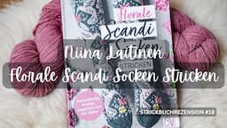 Niina Laitinen - Florale Scandi Socken Stricken I Strickbuchrezension #18