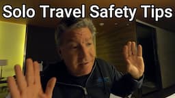 Solo Travel Safety Tips