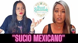 Gringa dice apestar a "Sucio Mexicano",  yo digo que chaspmalv