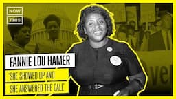 The Legacy of Civil Rights Icon Fannie Lou Hamer