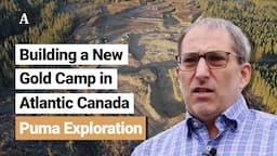 The Assay TV - Marcel Robillard, President & CEO, Puma Exploration (TSXV:PUMA | OTCQB:PUMXF)