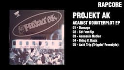 Projekt AK ‎– Against Kounterplot EP