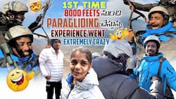 1st Time 8000 Feets  నుంచి Paragliding చేస్తున్న Experience went Extremely Crazy|