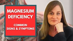 Pharmacist Explains Signs and Symptoms of Magnesium Deficiency