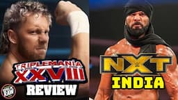 WWE's NXT India Details! Updated Wrestle Kingdom Card! Triplemania 28 Review!