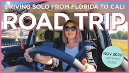 Solo Cross-Country Road Trip from Florida to California in November 2020