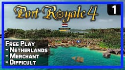 Port Royale 4 - Sandbox Ep 1 - How to Make Money & Gain Fame! - New Tycoon Strategy Game 2020