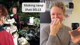 Some thoughts on making soap that SELLS