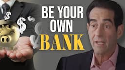 How Do You Become Your Own Bank? (Douglas Andrew)