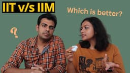 IIT vs IIM | Brand Name, Placement, Crowd | Insider Gyaan (Hindi)