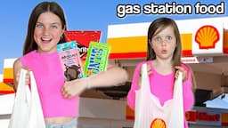 EATING ONLY GAS STATION FOODS ON ROAD TRIP! | Family Fizz