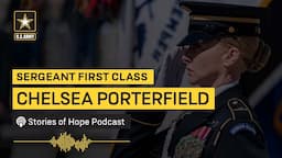 Stories of Hope: Sgt. 1st Class Chelsea Porterfield | U.S. Army