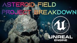 How to use the Asteroid Field for Unreal Engine 5