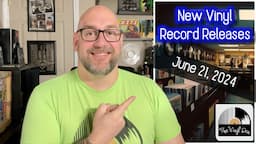 New Vinyl Record Releases for June 21, 2024