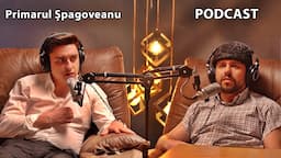 PODCAST CU MITICĂ: INVITAT PRIMARUL ȘPAGOVEANU #3chestii