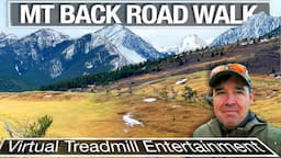 Country Road Virtual Walk in Montana - Treadmill Walking Video - 4k City Walks