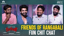 Friends Of #Rangabali Fun Chit Chat | Naga Shaurya | Satya | Raj Kumar | Pawan Basamsetti