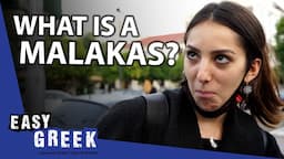 Malakas Explained By 9 Greeks | Easy Greek 133