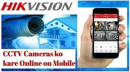 hikvision cctv camera connect to mobile hikvision dvr online network setup