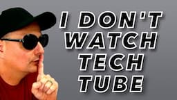 Why I Don't Watch Tech Reviews? TECHNE TALKS