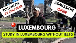 Study in Luxembourg for Free | Complete Process