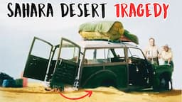 Inexperienced Tour Guide's Mistakes Lead to Death in the Sahara