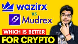 WazirX vs Mudrex | Best FIU Compliant Crypto Exchange | Best App to Invest in Crypto |