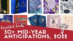 30+ Mid-Year Anticipations for 2022 | Beautiful Books