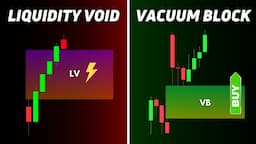 LIQUIDITY VOIDS⚡️and VACUUM BLOCKS🔥 | Smart Money Concepts Course |  Episode - 11 | ICT | SMC |