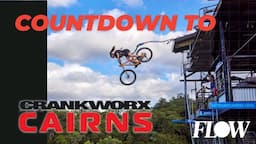 Countdown To Crankworx Cairns | Riding and Exploring Tropical North Queensland