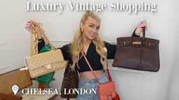 Shopping for Birkins! Come Luxury Vintage Shopping With Me in Chelsea London!