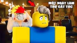 MỘT NGÀY LÀM THỢ CẮT TÓC VIỆT NAM HÀI NHẤT ROBLOX