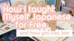 Basic Guide to Japanese Self-Study (Tips + Resources)