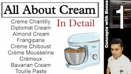 Cream In Detail | Different Types And Making Techniques | Baking Tutorial | Concepts With Bonus