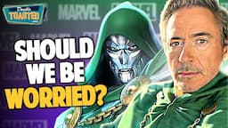 ROBERT DOWNEY JR IS DR DOOM! Should We Be Worried? | Double Toasted