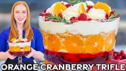 No-Bake Orange Cranberry Trifle | Best Christmas Trifle!