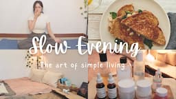 Slow evening routine, relax & recharge. The art of slowing down