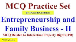 IPR MCQ, intellectual property rights mcq, Entrepreneurship and Family Business MCQ, lu mcq exam